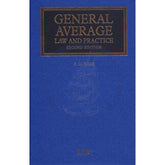 General Average: Law and Practice, 2nd Edition